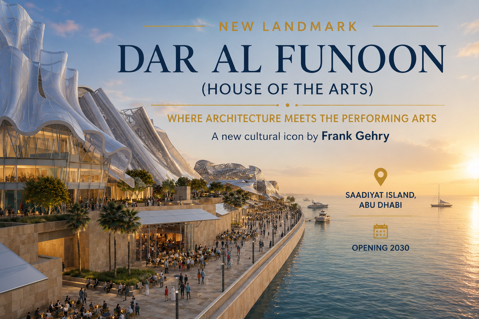 Dar Al Funoon Abu Dhabi: Frank Gehry's Iconic House of the Arts Coming to Saadiyat Island
